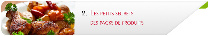 Les petits secrets des packs de produits